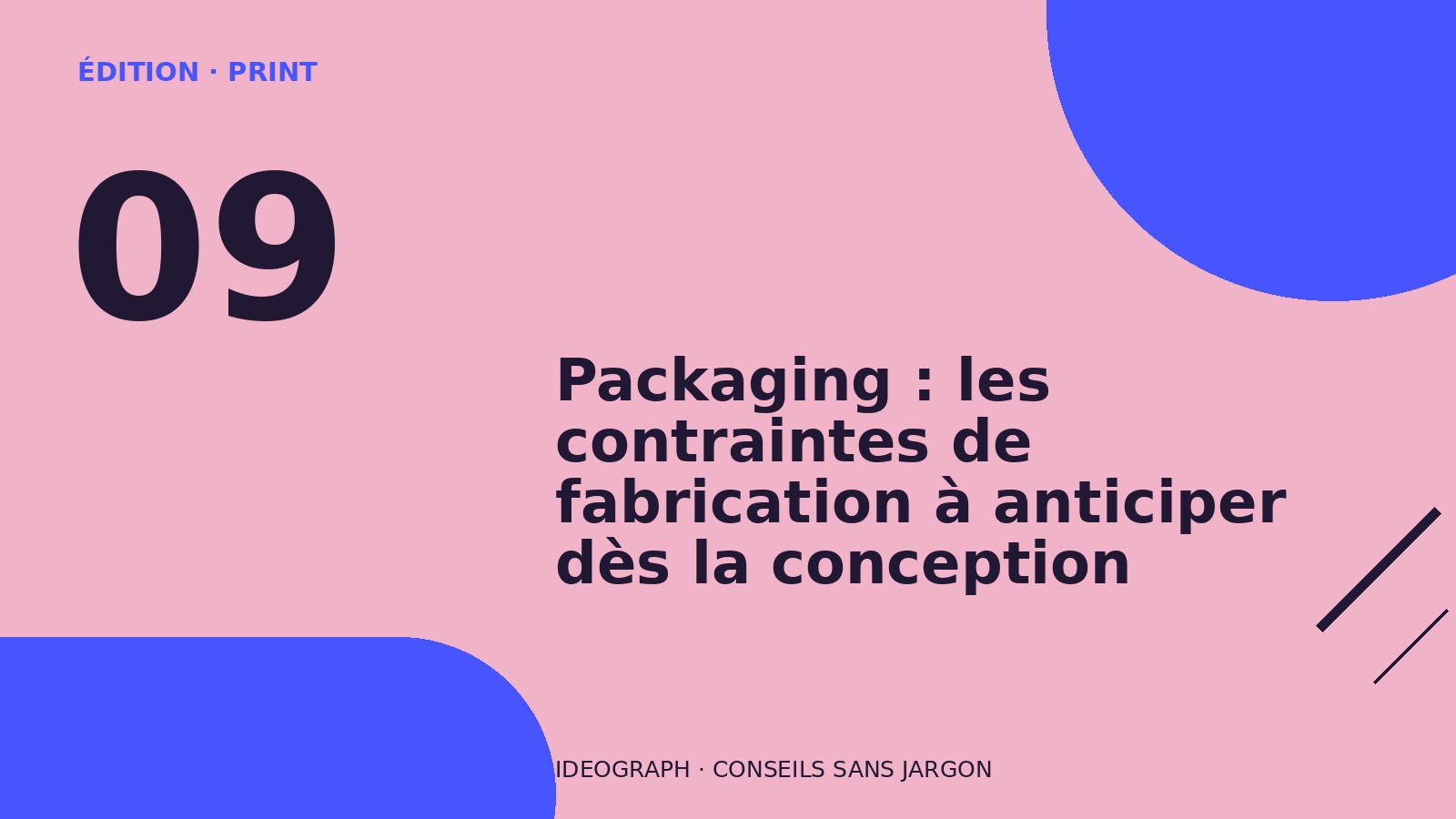 Illustration de l’article : Packaging : les contraintes de fabrication à anticiper dès la conception