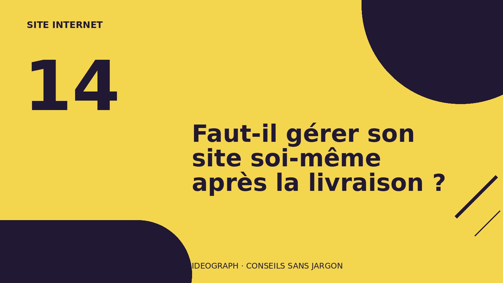 Illustration de l’article : Faut-il gérer son site soi-même après la livraison ?